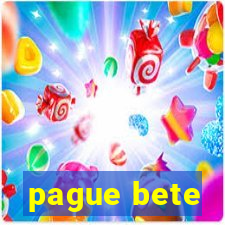 pague bete